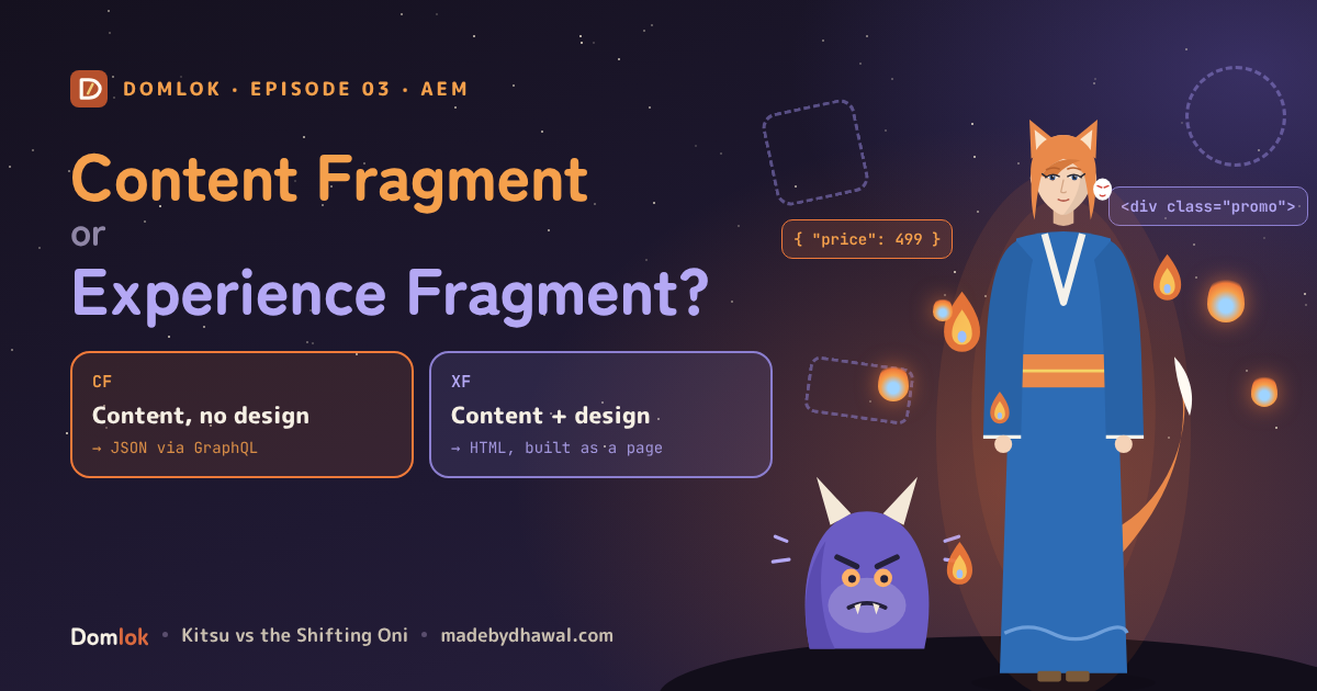 Content Fragments vs Experience Fragments